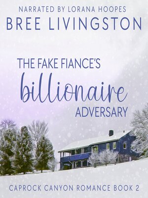 cover image of The Fake Fiancé's Billionaire Adversary